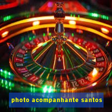 photo acompanhante santos